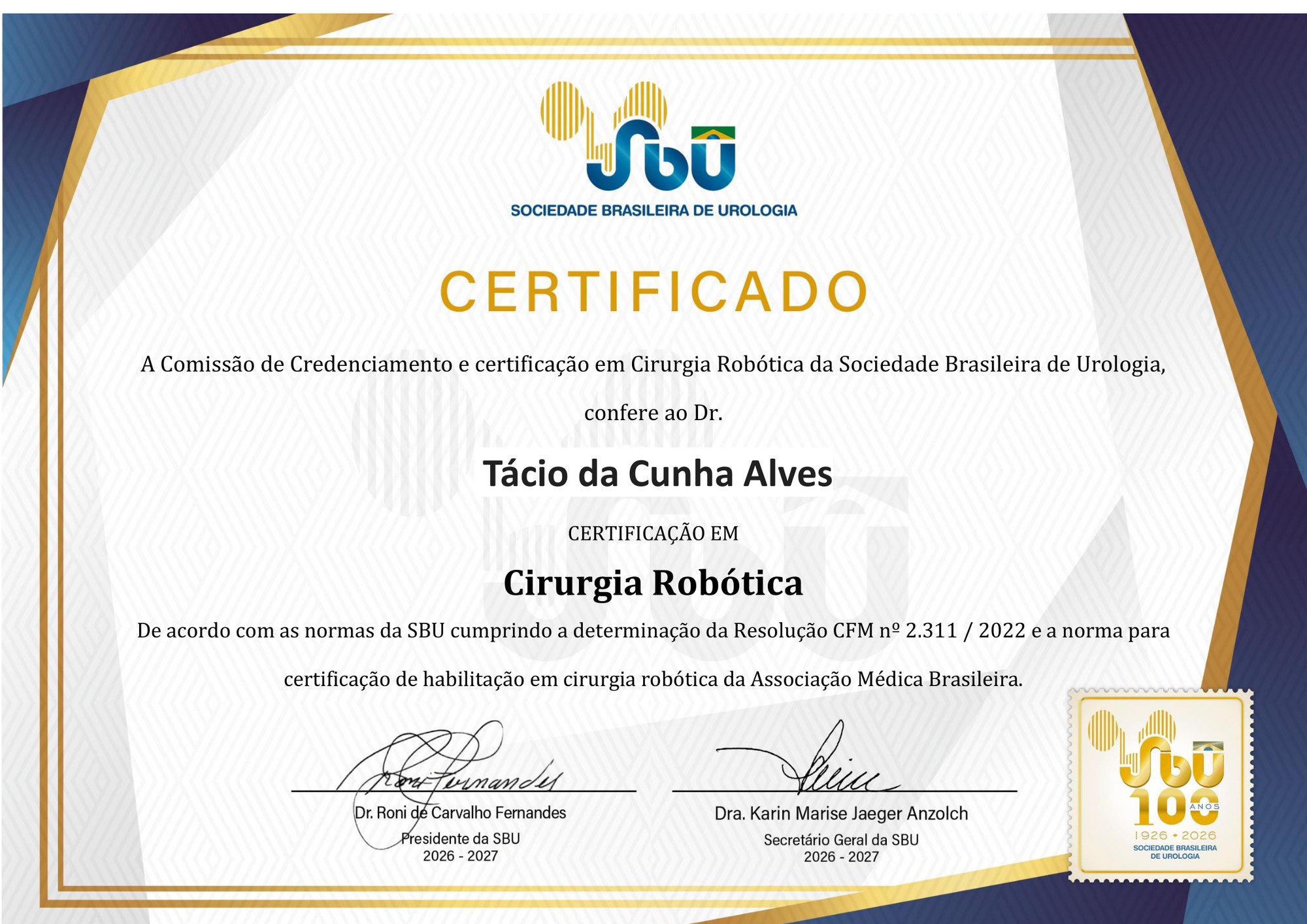 Certificado de Cirurgia Robótica da Sociedade Brasileira de Urologia concedido ao Dr. Tácio da Cunha Alves